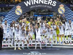 Real Madrid Juara Piala Super Eropa 2024, Kalahkan Atalanta