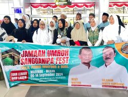 Sangganipa Fest 2024 Kirim 33 Peserta Umrah, Atha Mahmud : Doakan Kita Sukses Pilkada dengan Damai!