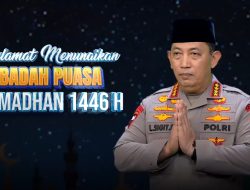 Kapolri Ucapkan Selamat Menjalankan Ibadah Puasa Ramadhan 1446 H