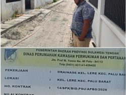 Menjelang Batas Penyelesaian, Proyek Drainase Lere Palu Diklaim Capai 99%  Telah Ajukan PHO ke Pihak Dinas