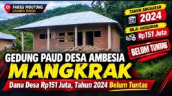 Ada Apa Dengan Gedung PAUD Desa Ambesia? Anggaran Pembangunan Tahun 2024 Kini 2026 Belum Kelar