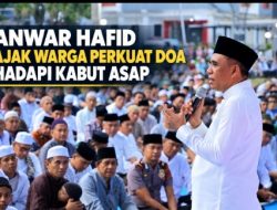 Hadapi Kabut Asap, Gubernur Ajak Perkuat Ibadah dan Doa Bersama