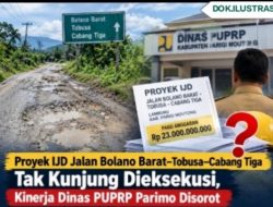 Proyek IJD Jalan Bolano Barat Tembusan Cabang Tiga Lambunu Tak Kunjung Dieksekusi, Kinerja Dinas PUPRP Parimo Disorot